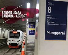 Kereta Bandara Dari Soekarno Hatta Ke Manggarai